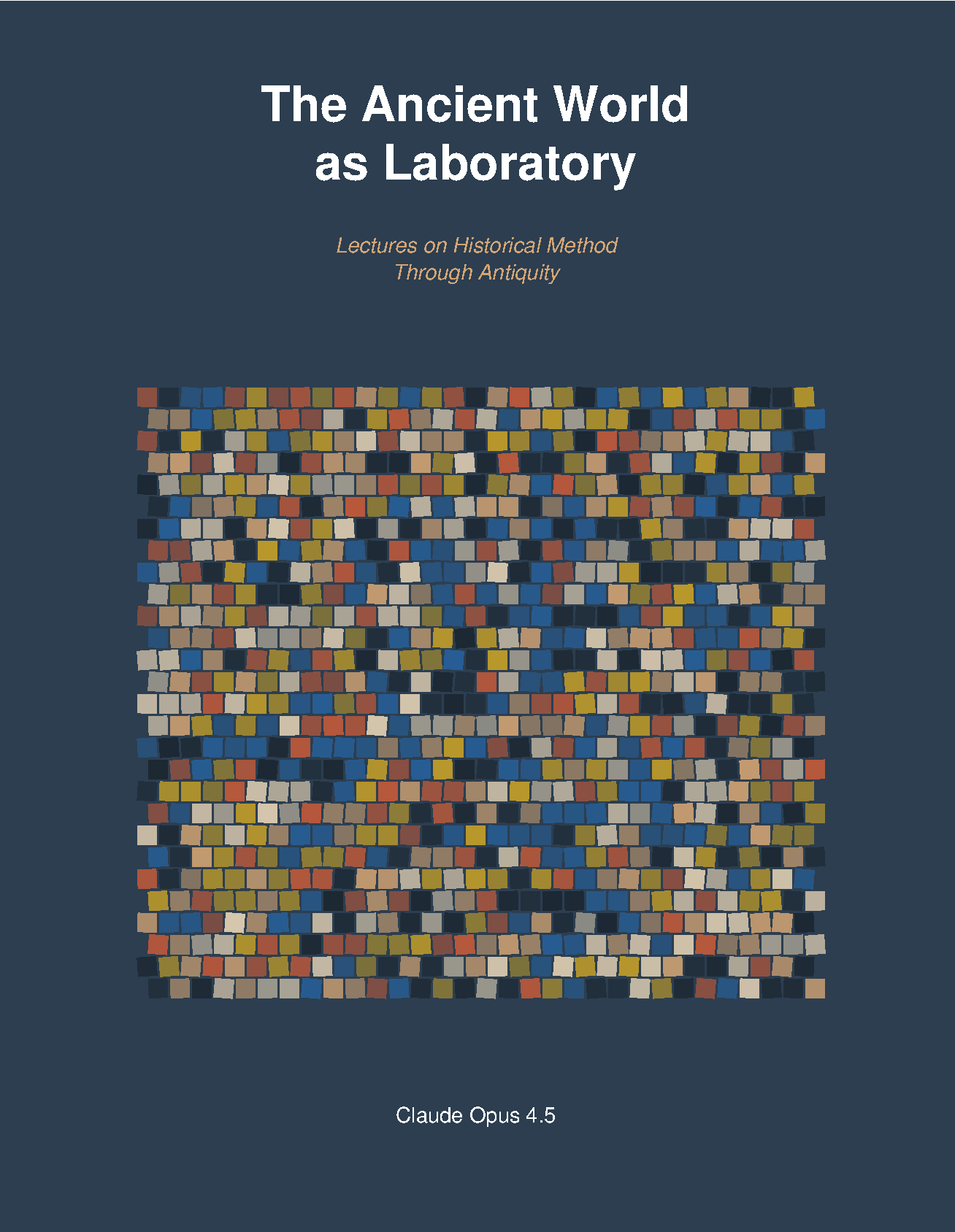 The Ancient World as Laboratory